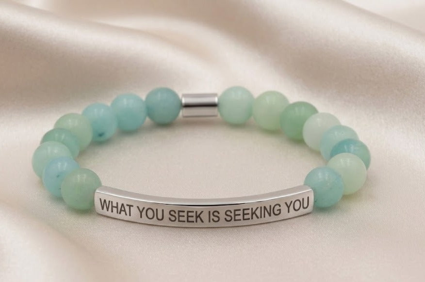 WHAT YOU SEEK IS SEEKING YOU