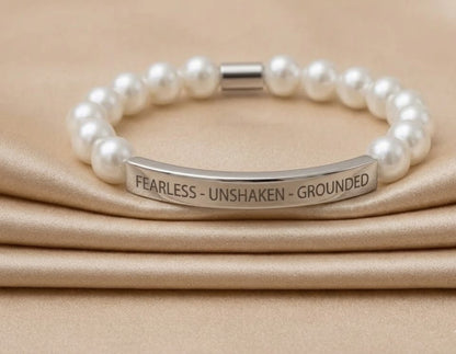 FEARLESS - UNSHAKEN - GROUNDED
