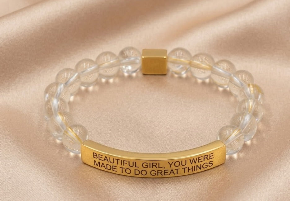 BEAUTIFUL GIRL, YOU WERE MADE TO DO GREAT THINGS