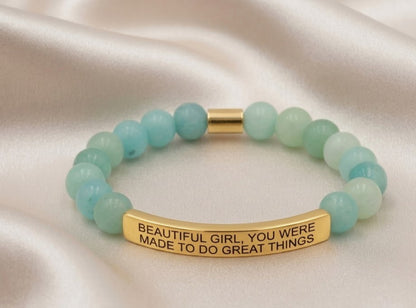 BEAUTIFUL GIRL, YOU WERE MADE TO DO GREAT THINGS