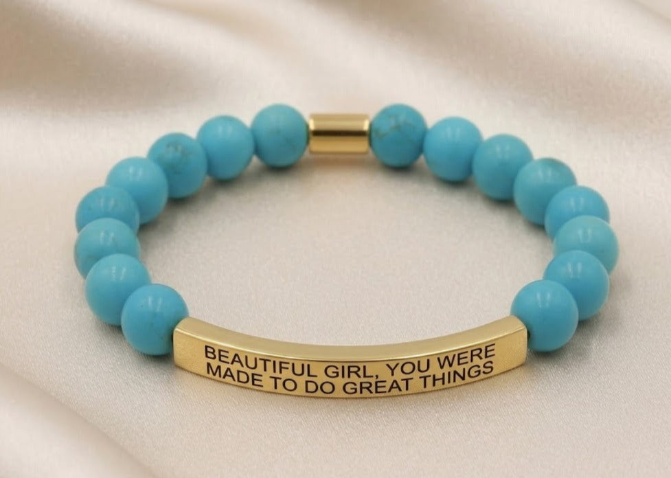 BEAUTIFUL GIRL, YOU WERE MADE TO DO GREAT THINGS