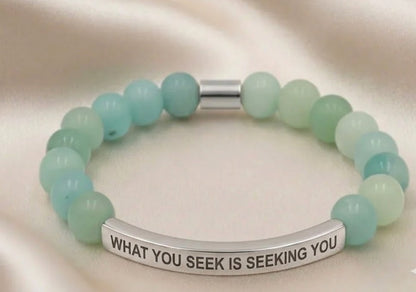 WHAT YOU SEEK IS SEEKING YOU