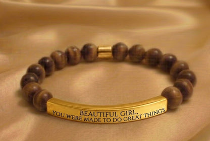 BEAUTIFUL GIRL, YOU WERE MADE TO DO GREAT THINGS